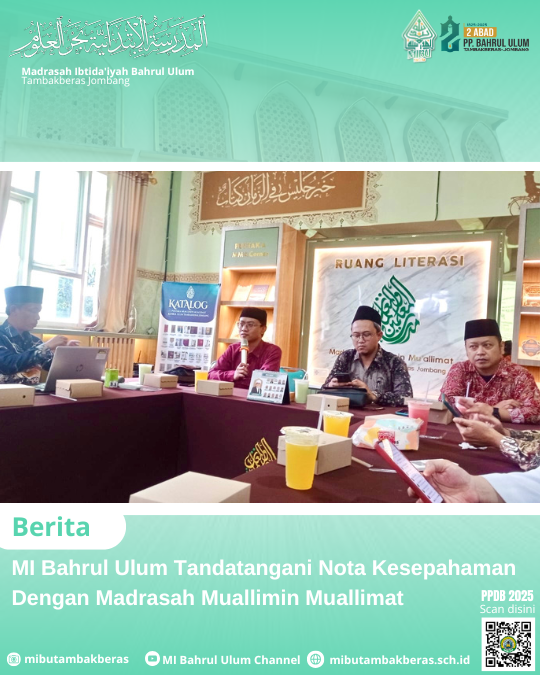 >MI Bahrul Ulum Tandatangani Nota Kesepahaman Dengan Madrasah Muallimin Muallimat 