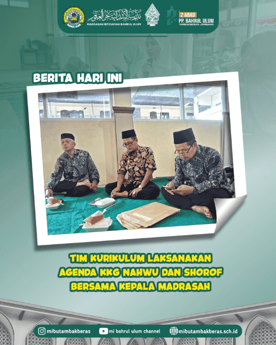 >KKG Nahwu-I'Rob, dan Shorof-I'lal bersama Kepala Madrasah 